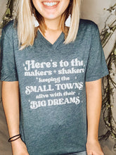 Load image into Gallery viewer, Makers + Shakers V-Neck Tee
